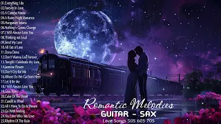 200 Most Beautiful Melodies In History, Best Guitar and Sax of  50'S 60'S 70'S Instrumental Songs