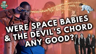 Space Babies vs The Devil's Chord - [Doctor Who, Episodes 01-02 review]