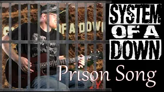 System Of A Down Prison Song - Guitar cover and lyrics!