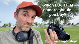 Which Fujifilm camera should you buy? Follow these two simple steps to decide