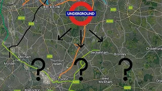 What if the London Underground was extended much further South?