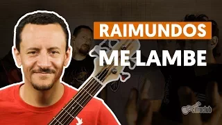 ME LAMBE - Raimundos (aula de baixo)