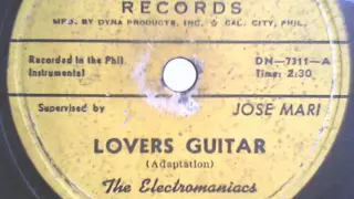 The Electromaniacs - Lovers Guitar (1962 The Philippines)