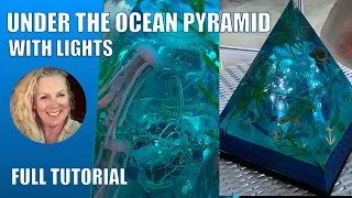 (111) OCEAN DEEP RESIN PYRAMID WITH LIGHTS - FULL TUTORIAL