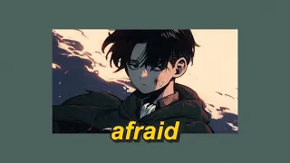 Afraid (sped up + lyrics)