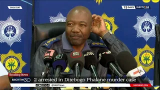 Ditebogo Junior Phalane I Gauteng SAPS briefing on two arrested in murder of 5-year-old boy