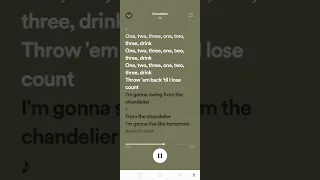 Chandelier by sia sped up with Spotify lyrics