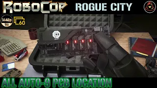 RoboCop: Rogue City - All Auto-9 PCB Location Guide - From RoboCop to RoboGod