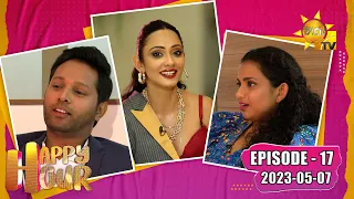 Happy Hour - Roshan Ranawana  & Kushlani Ranawana | Episode - 17 | 2023-05-07 | Hiru TV