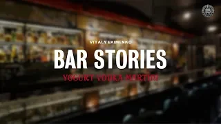 BAR STORIES by Vitaly Ekimenko