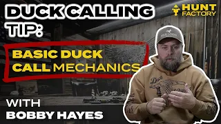 How To Blow A Duck Call: Basic Duck Call Mechanics