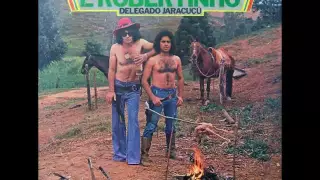 Léo Canhoto e Robertinho - Delegado Jaracuçu