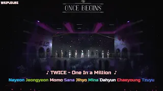 [CONCERT] TWICE - ONE IN A MILLION with colored lyrics (ENG/HAN/ROM) | WAIPUSUBS