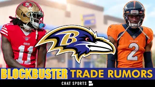 BLOCKBUSTER Baltimore Ravens Trade Rumors On Brandon Aiyuk, Brian Burns & Patrick Surtain II