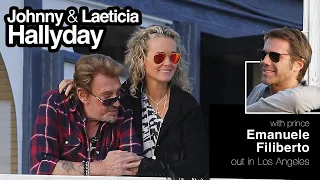 Johnny Hallyday and Laeticia Hallyday with Prince Emanuele Filiberto out in Los Angeles!