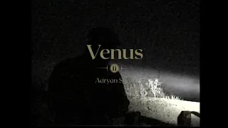 Aaryan Shah - Venus [Official Visualizer]