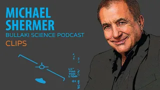 Unidentified | Bullaki Science Podcast Clips with Michael Shermer