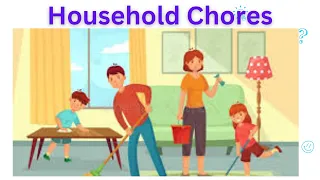 HOUSEHOLD CHORES & WORK Vocabulary & sentences |  Learn & Practice| ENGLISH MADE EASY