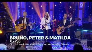 Peter, Bruno & Matilda- Fix You, Live ( Coldplay Cover )  Bingolotto 31/12 2017