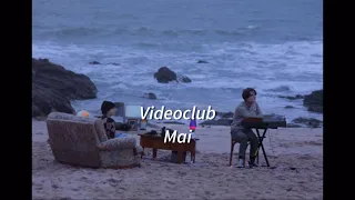 Videoclub - Mai - paroles / lyrics video