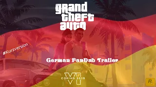 GTA 6 Trailer german Fandub #Kurzversion