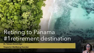 Retiring to Panama #1retirement destination