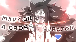 Corazon💙💙 - Mary On A Cross - [Edit/AMV]📱