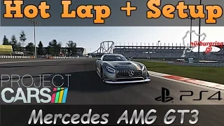 Project Cars Hot Lap + Setup Mercedes-AMG GT3 - Nurburgring GP - 1:54,511