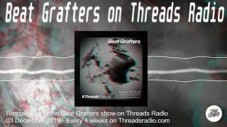 🦁Beat Grafters on Threads Radio December 3rd 2019 pt 1 - Reggae (Greensleeves Records 1978-1981)