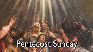 Vigil Mass for Pentecost, May 18, 2024 5:00 pm