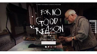 For No Good Reason 2012 The Movie