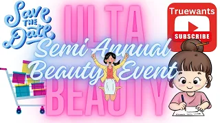 ULTA Beauty Semi Annual Beauty Event Replaces 21 Days of Beauty MORE Deals & Categories of Products!