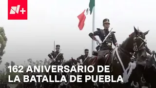 162 Aniversario de la Batalla de Puebla | 5 Mayo 2024