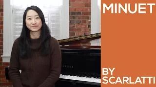 Minuet by Domenico Scarlatti | Classical Piano Lesson | Video