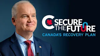 Canada’s Recovery Plan in Two Minutes