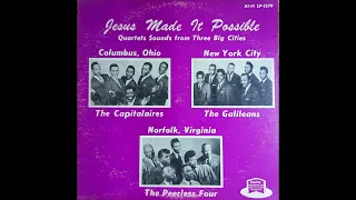 The Capitalaires - Jesus Made It Possible