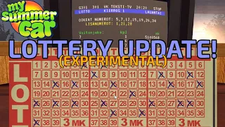 Lottery Tickets - My Summer Car Experimental Update