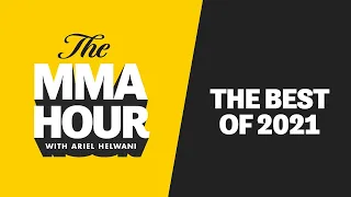 The Best Of The MMA Hour: 2021 Edition Feat. Dustin Poirier, Jorge Masvidal, Jake Paul, Becky Lynch