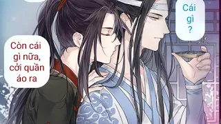 [Kịch truyền thanh Ma đạo tổ sư- 魔道祖师]- Vong Tiện [忘羡] Dưới đáy động Huyền Vũ 18+