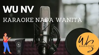 WU NV- 舞女- KARAOKE NO VOCAL- FEMALE (WANITA)