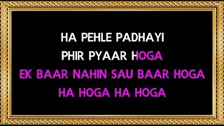 Pahle Padhai Phir Pyar Hoga Karaoke (With Female Vocal) - Aakhree Raasta - S. Janaki & Mohammed Aziz