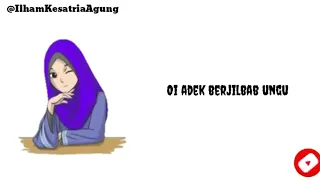 Video Animasi Lirik "Adek berjilbab Ungu" & "Adek Juga Rindu" KEREN!!!