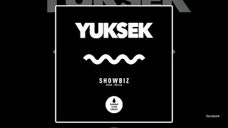 Yuksek feat. Villa - Showbiz