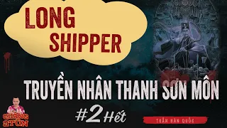 Truyện ma : NẤM QUỶ HỒI SINH QUỶ VƯƠNG NGÀN NĂM tập 2 hết