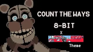 Count The Ways 8 bit x Inflitrating The Airship Theme Mashup