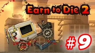 Walkthrough Earn to Die 2 - Part 9 iOS / Android