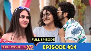 MTV Splitsvilla 12 | Episode 14 | Piyush की परेशानी, घरवाली या बाहरवाली??