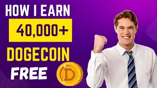FREE DOGECOIN Mining website 2023 - Earn  40,000+ DOGECOIN With NO INVESTMENT