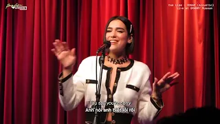 IDGAF - Dua Lipa (Live At Grammy Museum) [Vietsub-Lyrics]