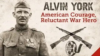 Sergeant Alvin York - One American vs 157 Germans (WW2 Documentary)